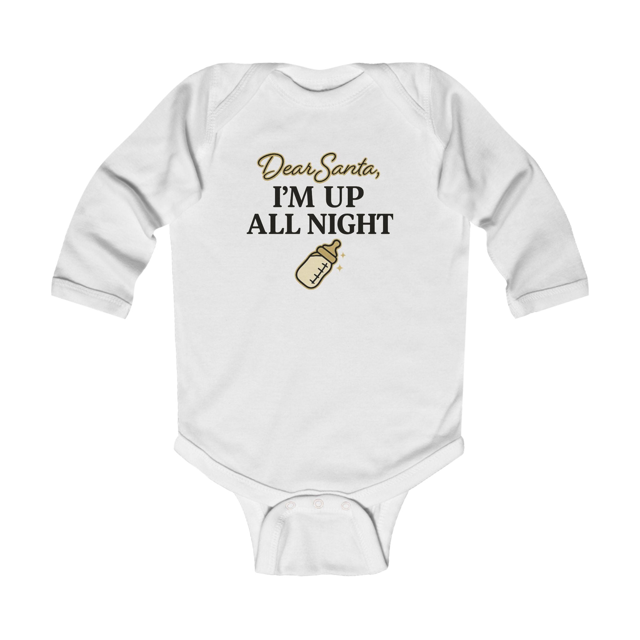 Infant Bodysuit - Dear Santa, Up All Night