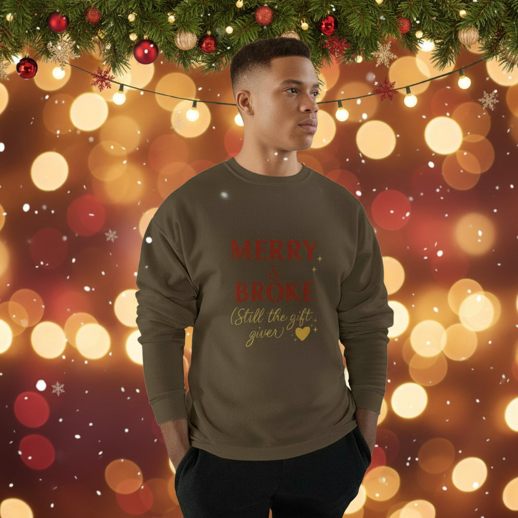 Merry & Broke (Gift Giver)- Unisex Sweatshirt